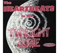 HEARTBEATS - IN THE TWILIGHT ZONE