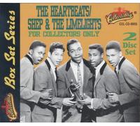 Heartbeats/Shep & The Limeligh - For Collectors Only