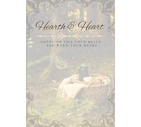 Hearth and Heart: Soups to fill your belly and warm your heart
