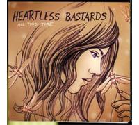Heartless Bastards All This Time (CD) Album