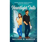 Heartlight Falls: A Love Story Between the Lines