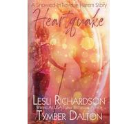 Heartquake: A Snowed-In Reverse Harem Story