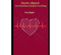 Hearts Aligned: One heartbeat Changed everything