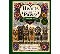 Hearts and Paws: Designer Dogs Vol. 2