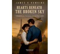 Hearts Beneath The Broken Sky