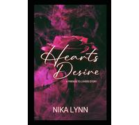 Hearts Desire: A Friends to Lovers Story