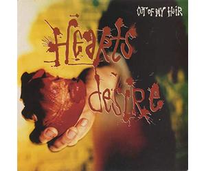Hearts Desire - Out Of My Hair 7" 45