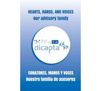 HEARTS, HANDS AND VOICE: Our advisory family. Bilingual Edition