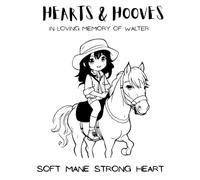 Hearts & Hooves: Soft Mane Strong Heart