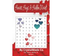 Hearts, Hugs, & Hidden Words: Word searches with easy to read print about Valentine's Day, Traditions, History and More | 6x9 inches, 55 puzzles.. Relaxation