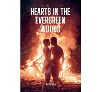 Hearts in the Evergreen Woods