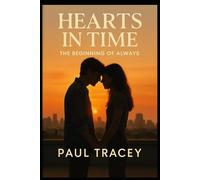 HEARTS IN TIME: THE BEGINNING OF ALWAYS