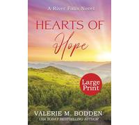 Hearts of Hope: Large Print Edition
