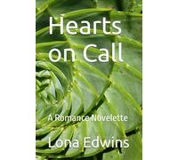 Hearts on Call: A Romance Novelette