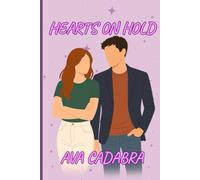 Hearts on Hold: “Rules. Rumors. Real feelings. College just got complicated.”