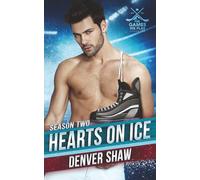 Hearts on Ice: An MM Age Gap Hockey Romance
