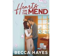 Hearts on the Mend: A Small Town Single Mom Romance