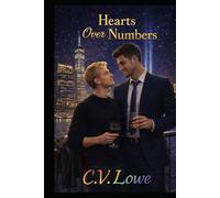 Hearts Over Numbers: A Wall Street Love Story
