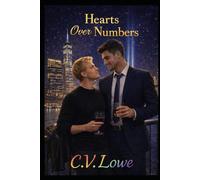 Hearts Over Numbers: A Wall Street Love Story