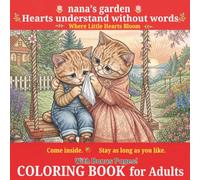 Hearts understand without words: Coloring Book for Adult 以心伝心