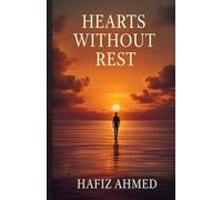 Hearts Without Rest: Why We Lost Peace and Where to Find It