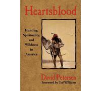 Heartsblood: Hunting - Petersen David