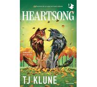 Heartsong. Il canto del cuore - Klune T.J.