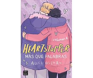 Heartstopper 4. Más que palabras: Los libros que han vendido un millón de ejemplares, ahora una serie de Netflix