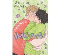 Heartstopper #6: A Graphic Novel: Volume 6