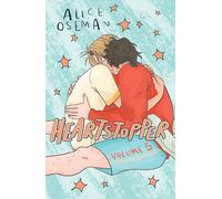 Heartstopper: Alice Oseman: 5