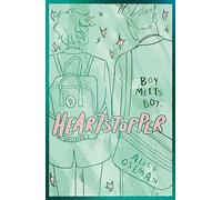 Heartstopper Volume 1: Alice Oseman