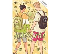 Heartstopper. Vol. 3 - Oseman Alice