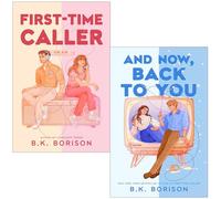 Heartstrings Series 2 Books Collection Set By B.K. Borison (First Time Caller & And Now Back to You)