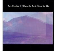 Heasley, Tom - Where Earth Meets Sky
