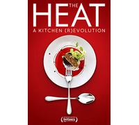 Heat: A Kitchen Revolution [Edizione: Stati Uniti]