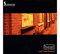 Heat - Can I See Heaven
