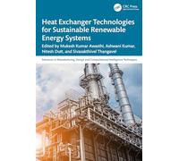 Heat Exchanger Technologies for Sustainable Renewable Energy Systems