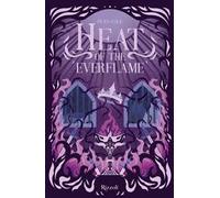 Heat of the everflame. La biblioteca di Daphne