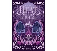 Heat of the everflame. La biblioteca di Daphne - Cole Penn