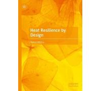Heat Resilience by Design