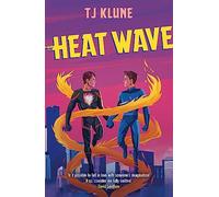 Heat Wave: The finale to The Extraordinaries series from a New York Times bestselling author: 3