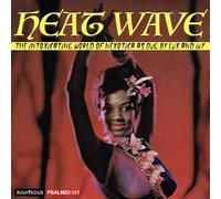 Heat Wave - The Intoxicating World Of Nexotica - As Dug By Lux And Ivy