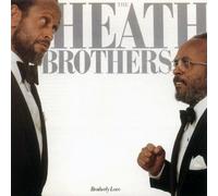 Heath Brothers - Brotherly Love