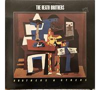 Heath Brothers - Brothers & Othe
