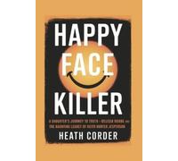 Heath Corder Happy Face Killer (Tascabile)