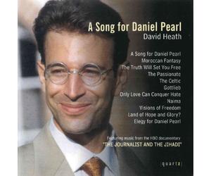 Heath, Dave - Song For Daniel Pearl