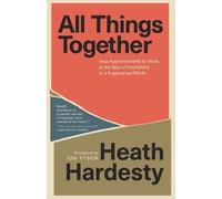 Heath Hardesty All Things Together (Tascabile)