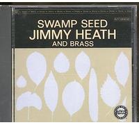 Heath,Jimmy & Brass - Swamp Seed (Rlp-465)