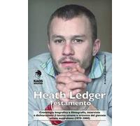Heath Ledger. Testamento