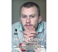 Heath Ledger. Testamento